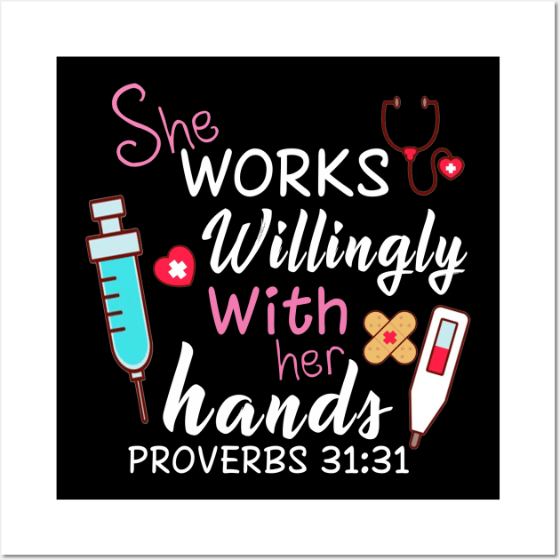 She Works Willingly With Her Hands Proverds Wall Art by Ohooha